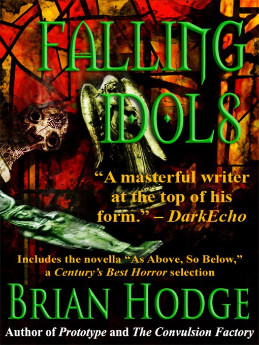 Title details for Falling Idols by Brian Hodge - Available